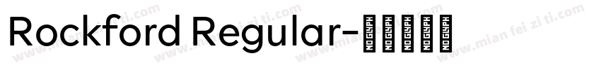 Rockford Regular字体转换